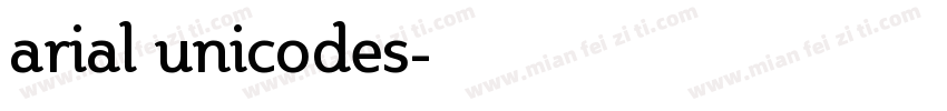 arial unicodes字体转换